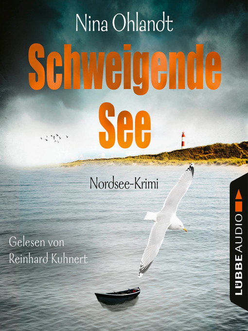 Title details for Schweigende See--John Benthiens siebter Fall--Hauptkommissar John Benthien, Band 7 by Nina Ohlandt - Available
